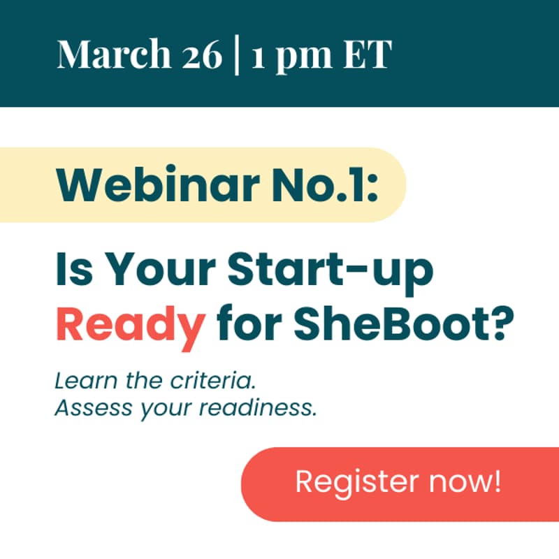 Cover Image for A SheBoot founder-focused session to understand the program criteria and assess your company’s readiness.