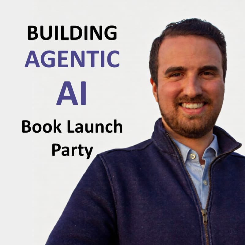 Cover Image for Book launch party: Building Agentic AI