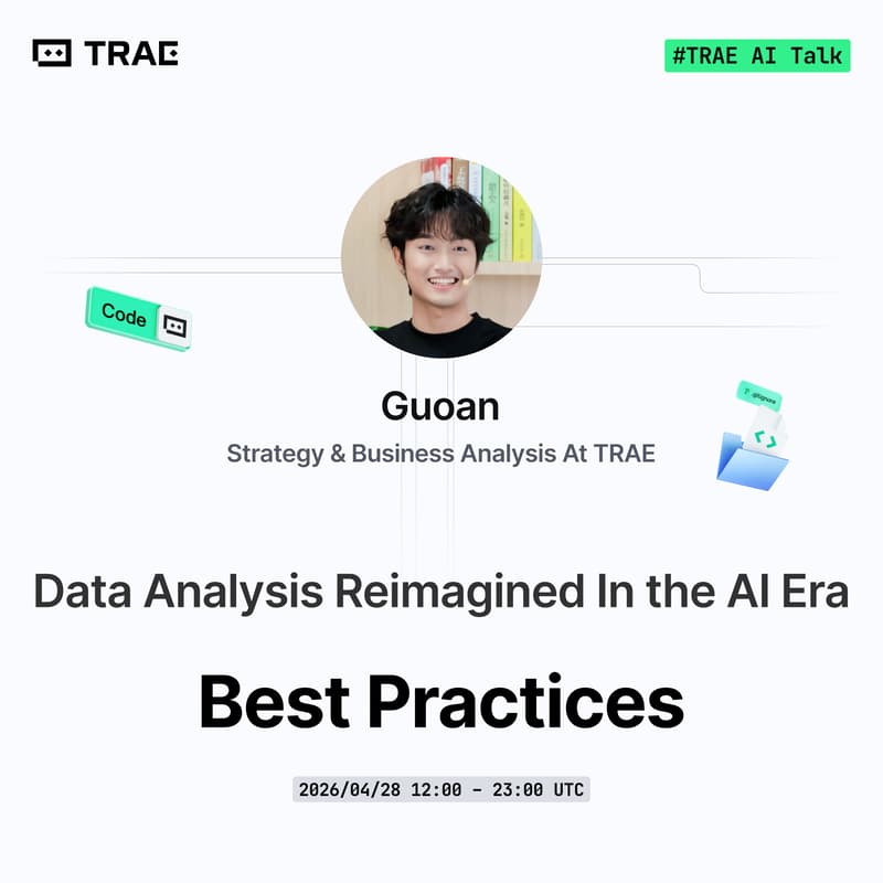 Cover Image for TRAE AI Talk #3: Beyond the Spreadsheet - Data Analysis Reimagined with AI Agents