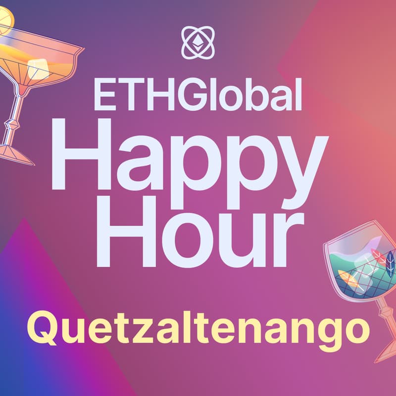 Cover Image for ETHGlobal Happy Hour Quetzaltenango with Ethereum Guatemala