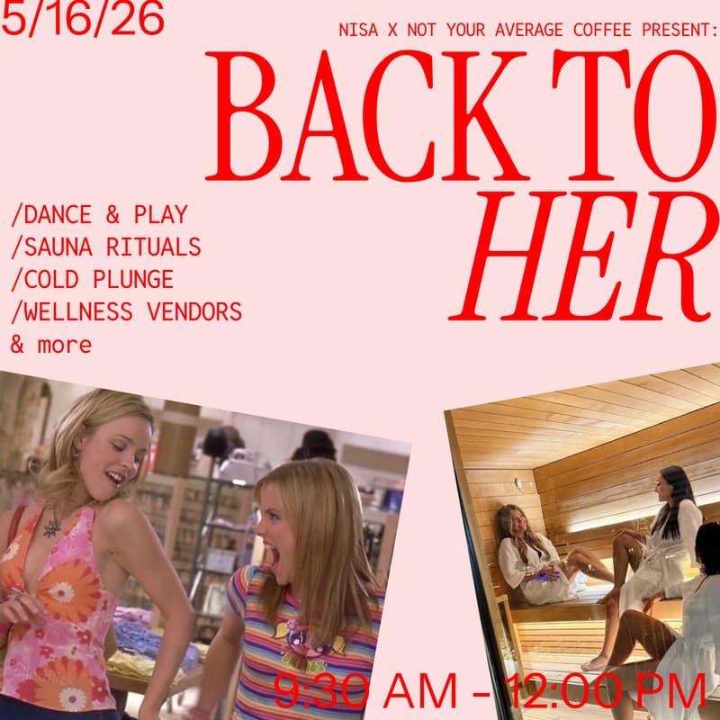 Cover Image for BACK TO HER: a morning for wellness & girlhood