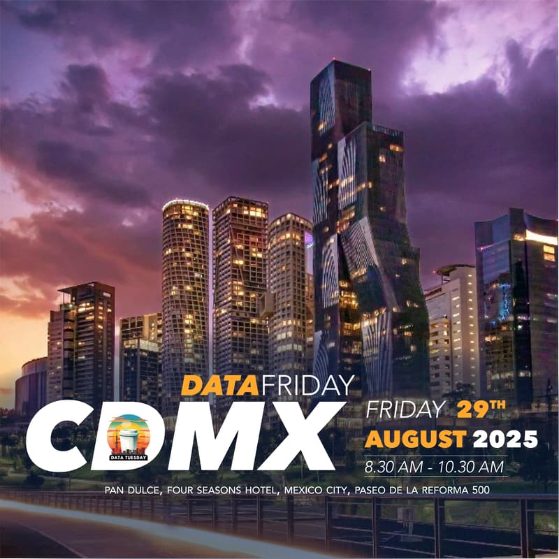 Cover Image for Data Friday Mexico City - Topic: Data Strategy for AI (Data Tuesday APAC and DAMA Singapore collab)