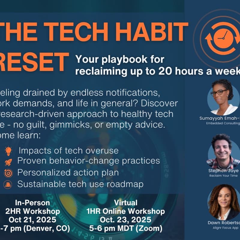 Cover Image for Virtual- The Tech Habit Reset: A playbook for Reclaiming up to 20 hours a week