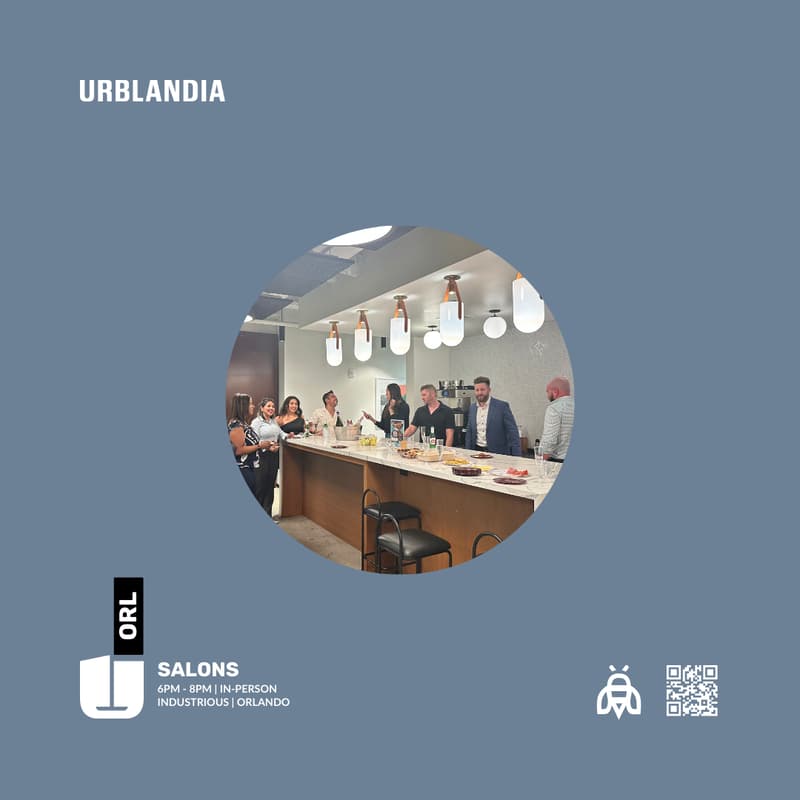 Cover Image for Urblandia | ORL | SALONS — Industry Perspectives and Connections