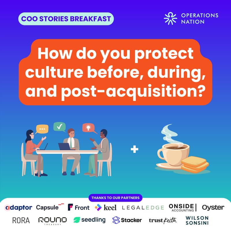 Cover Image for How do you protect culture before, during, and post-acquisition?