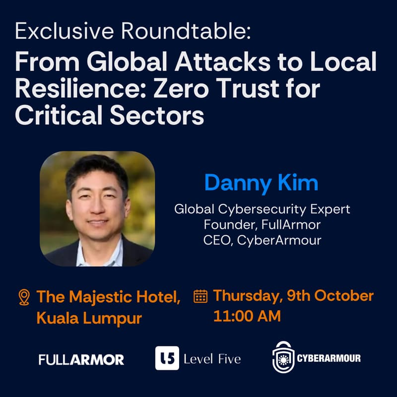 Cover Image for Cyber Luncheon: Protecting Critical Sectors – From Global Attacks to Local Resilience in Malaysia