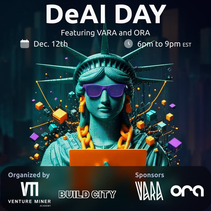 Cover Image for DeAI Day with VARA and ORA