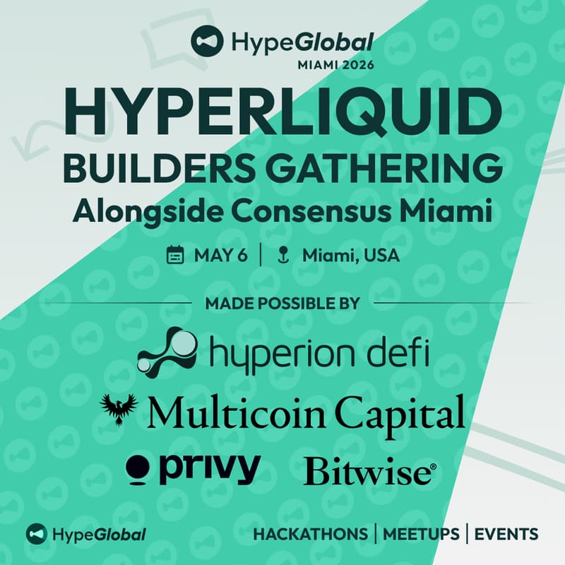 Cover Image for Hype Miami | Hyperliquid Builders @ Consensus Miami 2026