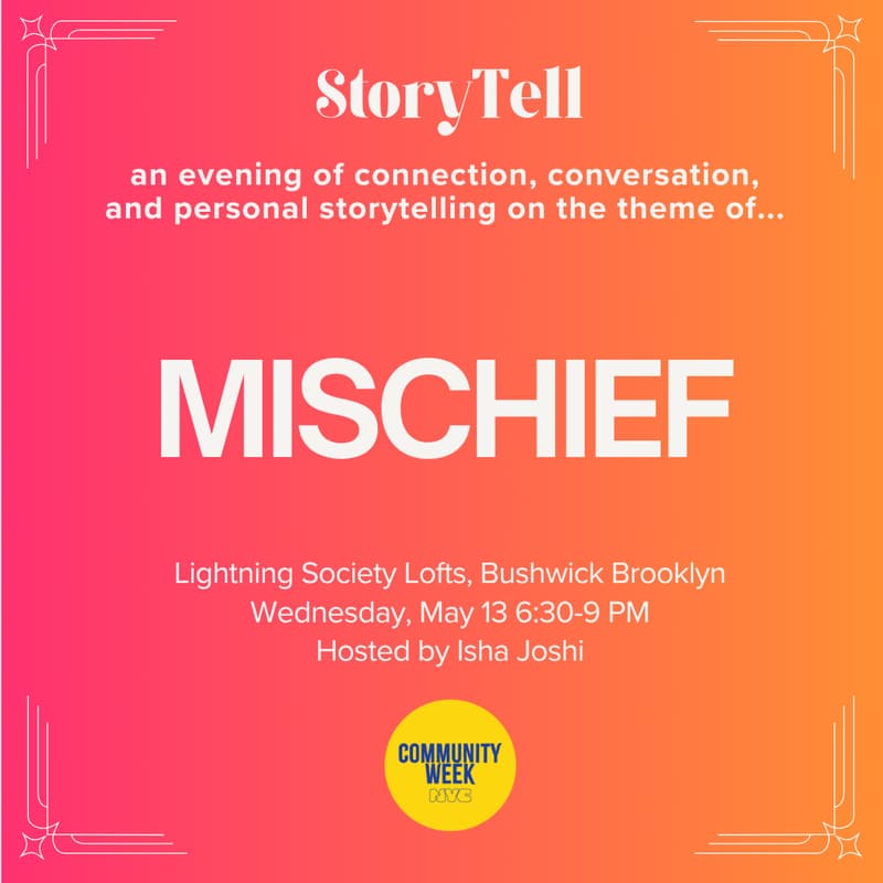 Cover Image for StoryTell 5/13: Mischief