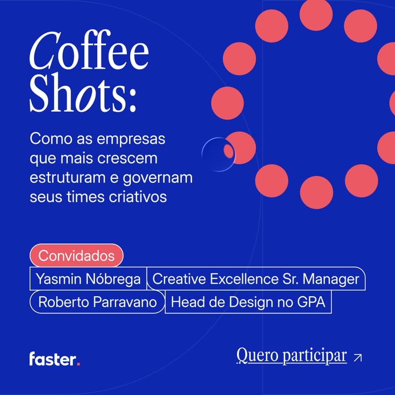 Cover Image for Coffee Shots: Como as empresas que mais crescem estruturam e governam seus times criativos