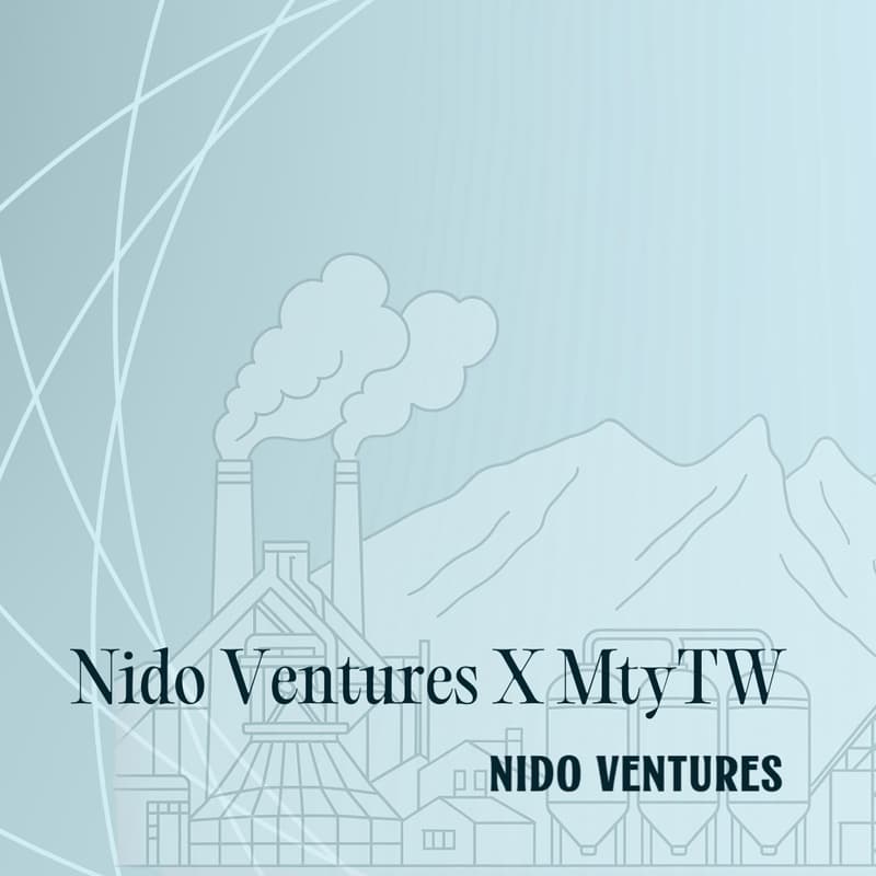 Cover Image for Nido Ventures X MtyTW