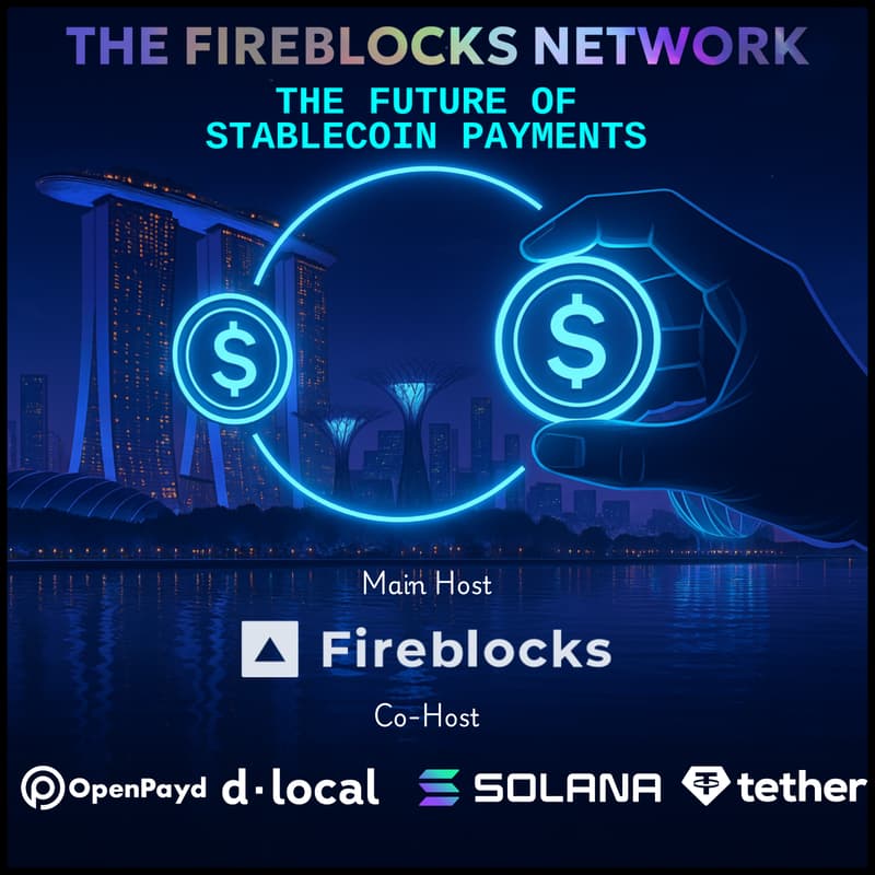 Cover Image for “The Fireblocks Network: The Future of Stablecoin Payments”
