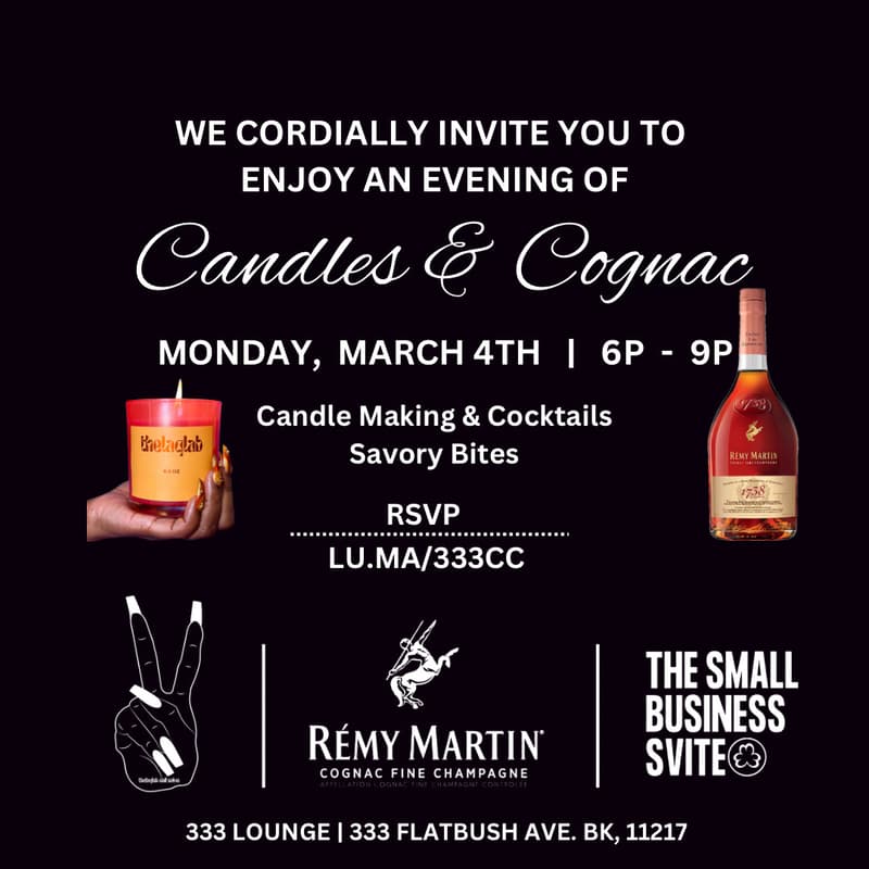 Cover Image for The Small Business Svite presents The Laq Lab x Remy Martin: Candles & Cognac