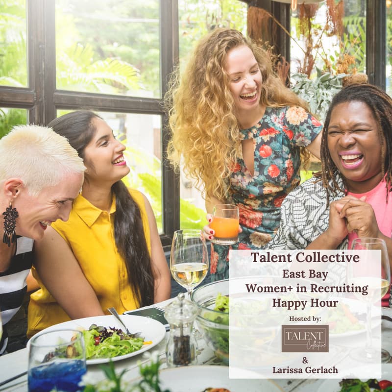 Cover Image for East Bay ~ Women in Recruiting Happy Hour