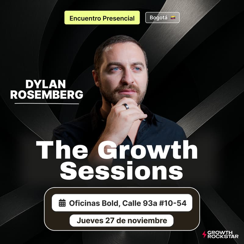 Cover Image for The Growth Sessions con Dylan Rosemberg – en Bogotá