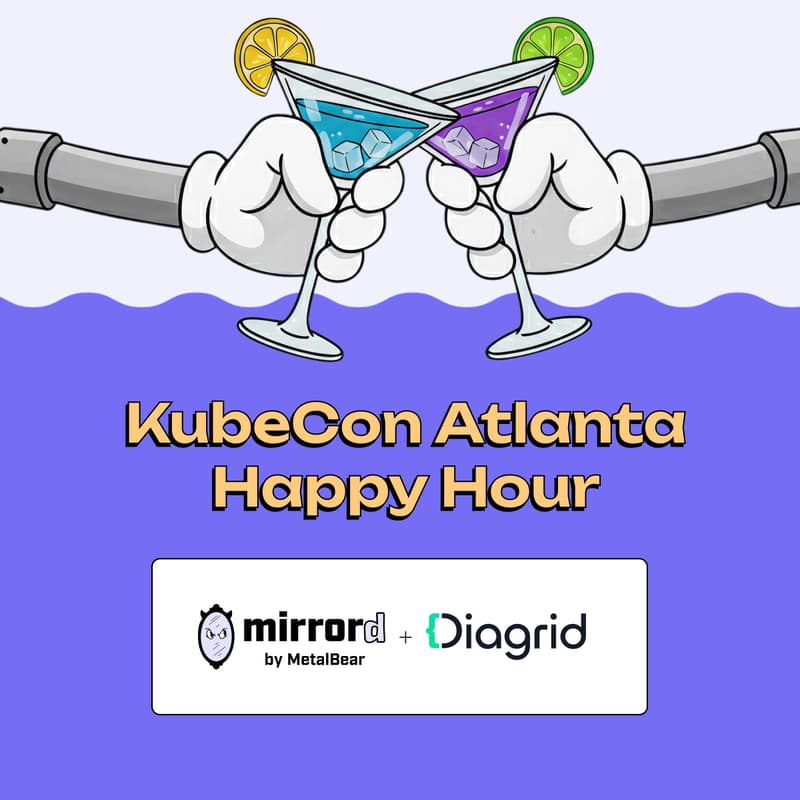 Cover Image for Happy Hour with MetalBear and Diagrid