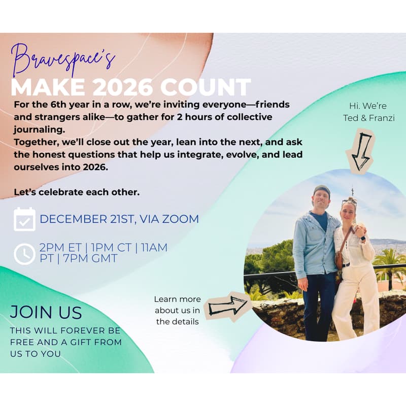 Cover Image for 🌟 New Year’s Bravespace: Make 2026 Count!