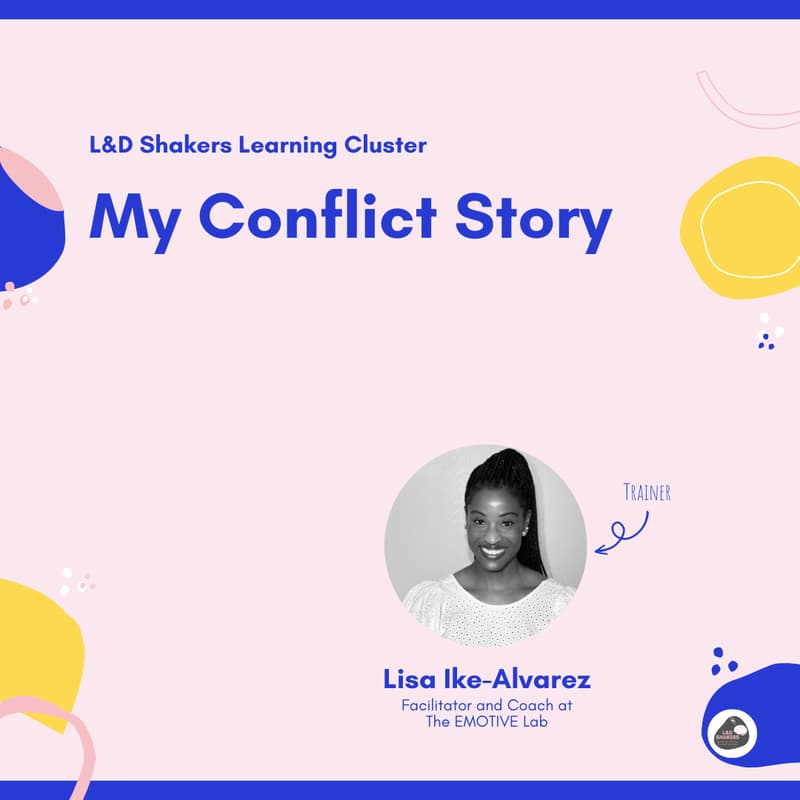 Cover Image for Learning Cluster: My Conflict Story (Part 1 of the Series)