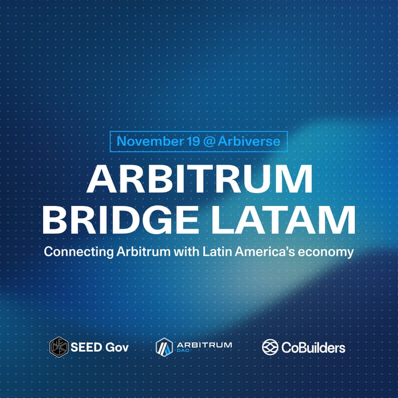 Cover Image for Arbitrum Bridge LATAM – Inside ArbiVerse