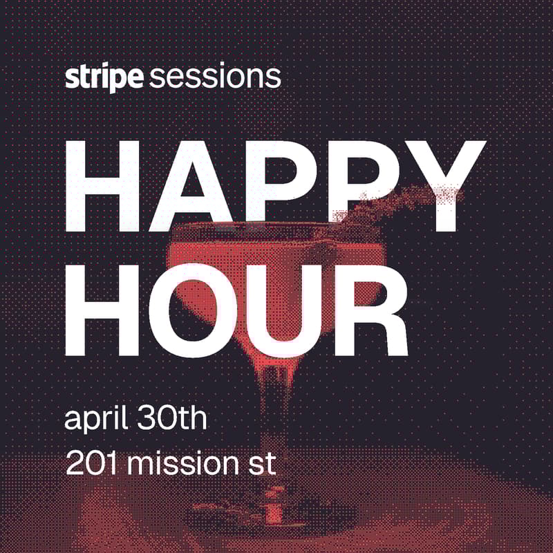 Cover Image for Stripe Sessions Happy Hour