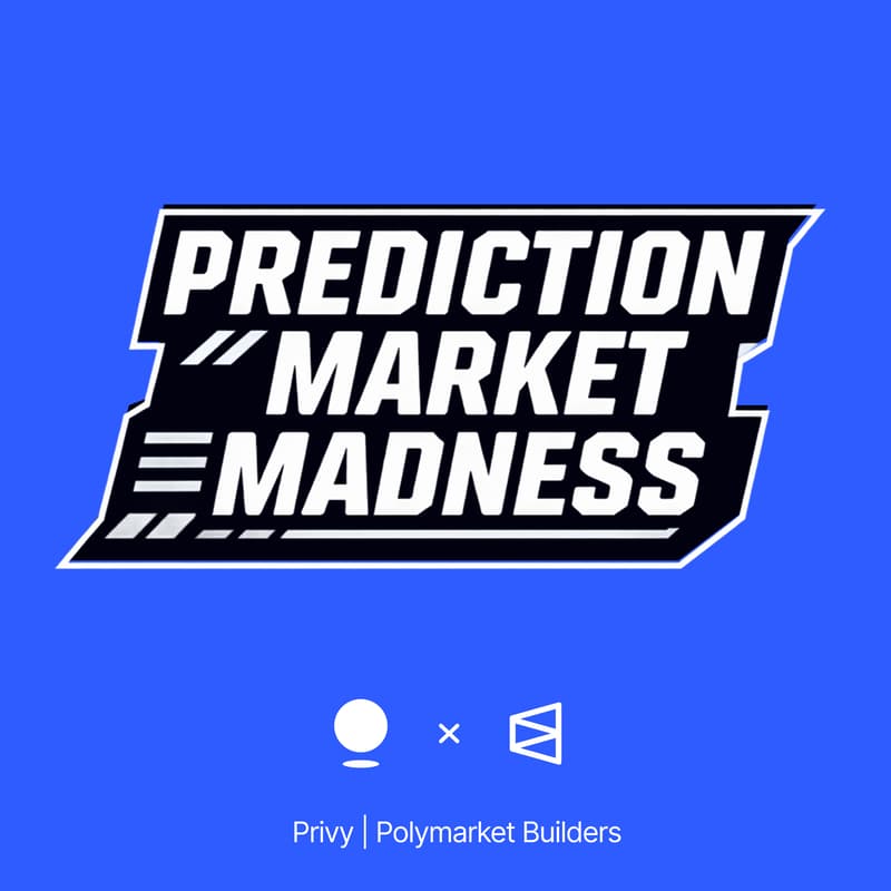 Cover Image for Prediction Market Madness By Privy x Polymarket Builders