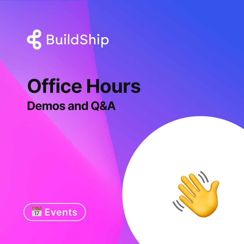 Cover Image for BuildShip Office Hours 