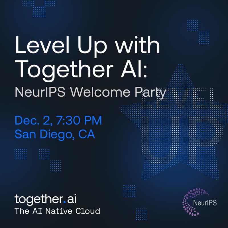 Cover Image for Level Up with Together AI + NVIDIA: NeurIPS Welcome Party