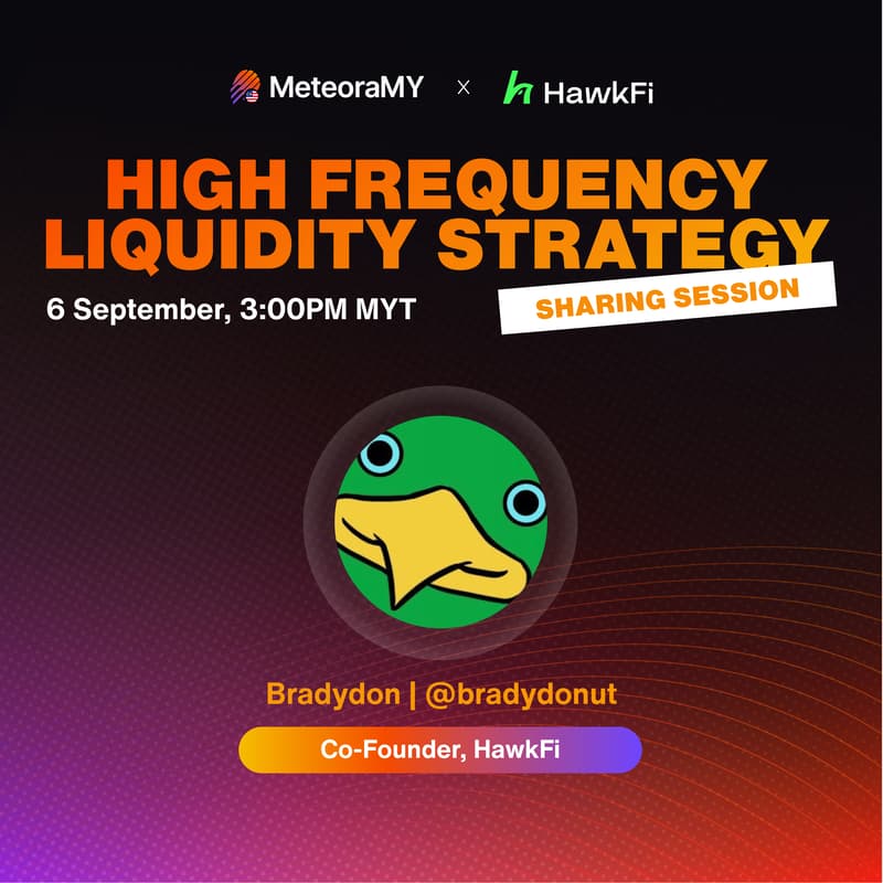 Cover Image for MeteoraMY x HawkFi - High Frequency Liquidity Strategy
