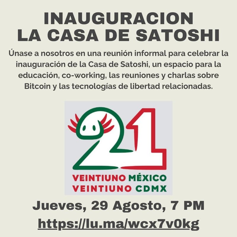 Cover Image for Inauguración - La Casa de Satoshi - Inauguration