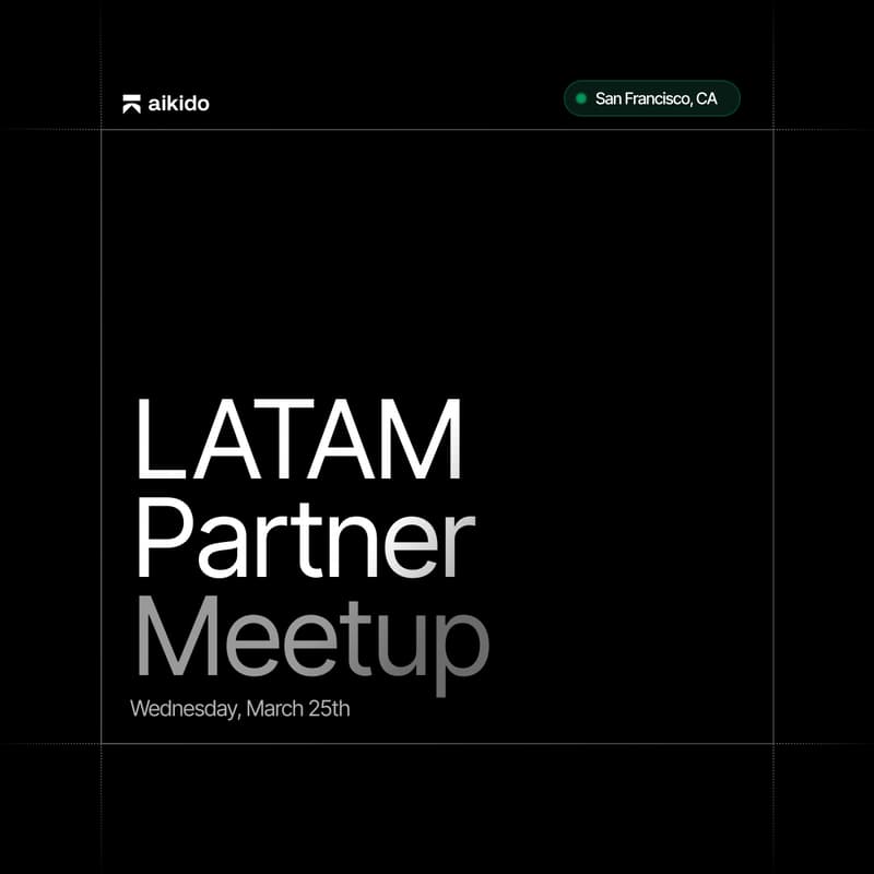 Cover Image for RSAC LATAM Partner Meetup | Hosted by Aikido
