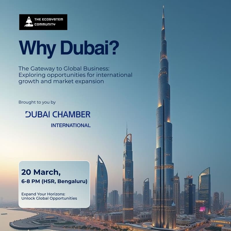 Cover Image for Why Dubai? Unlock Global Opportunities - Bengaluru