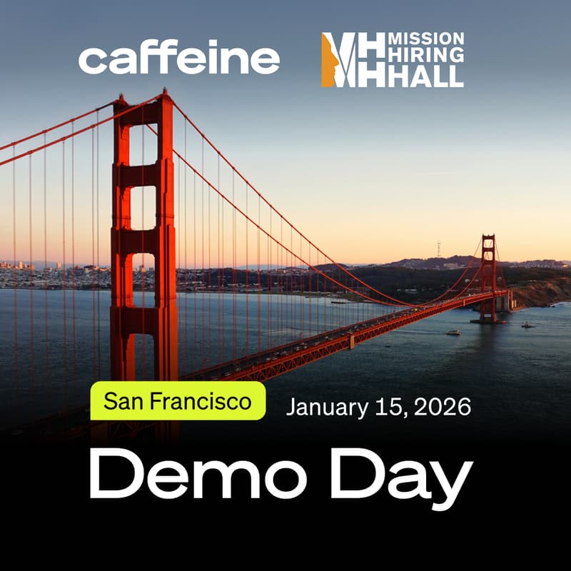 Cover Image for Mission Hiring Hall x Caffeine.ai Construction Professional Services Demo Day