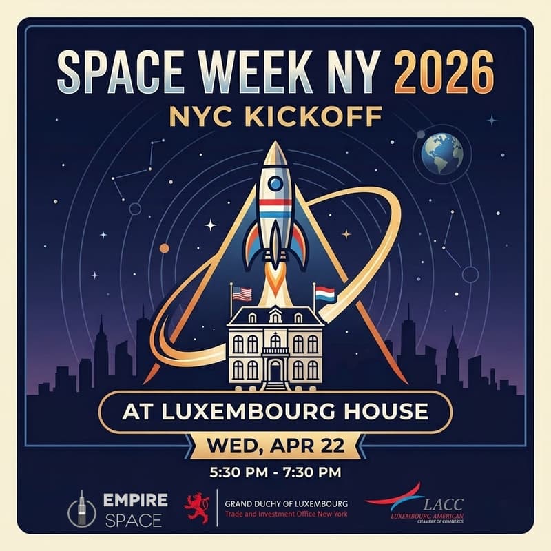 Cover Image for Space Week NY 2026 -- NYC Kickoff at Luxembourg House