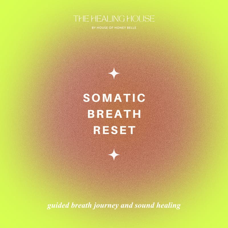 Cover Image for Somatic Breath Reset 🌬️Breath Journey & Sound Healing