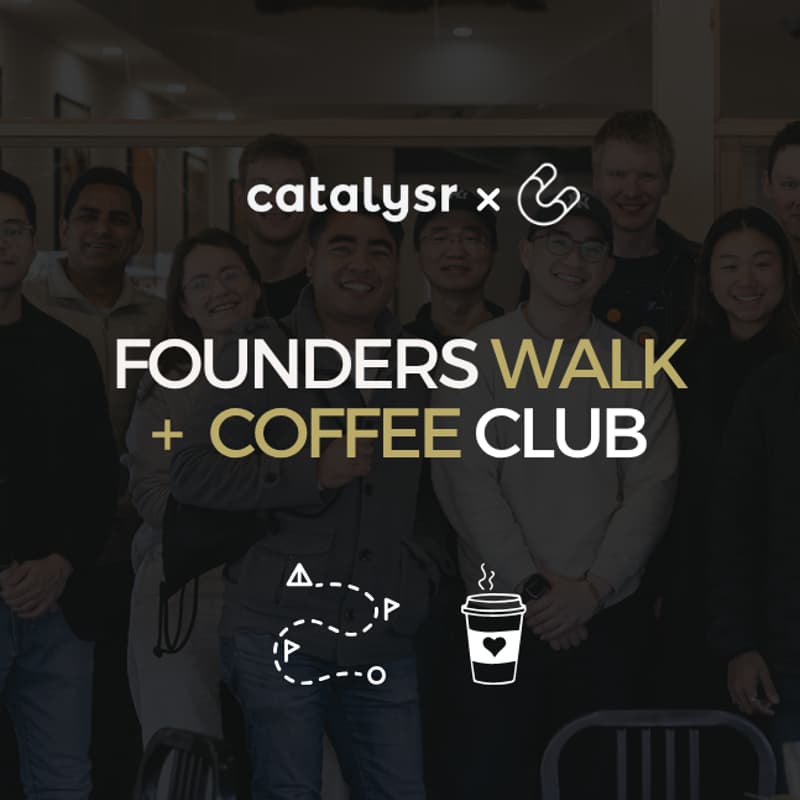 Cover Image for Founders Walk + Coffee - Catalysr X UC