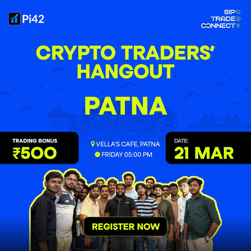 Cover Image for Pi42 Crypto Traders’ Hangout - Patna