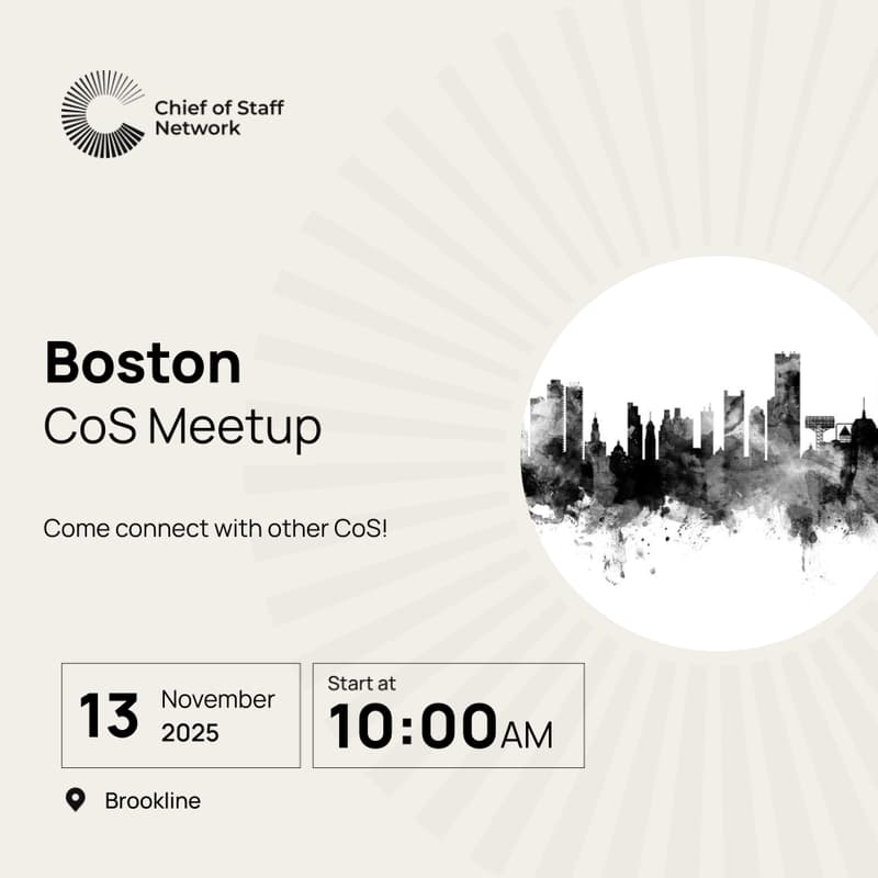 Cover Image for Boston Chief of Staff Meetup (Thursday 11/13)