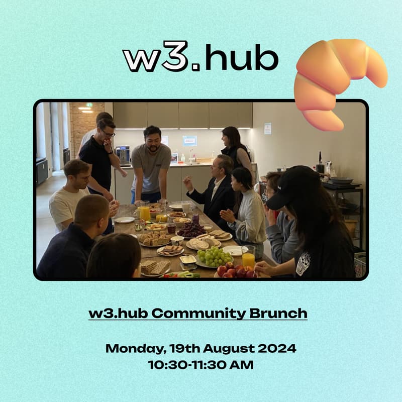Cover Image for w3.hub Community Brunch x Open House Edition