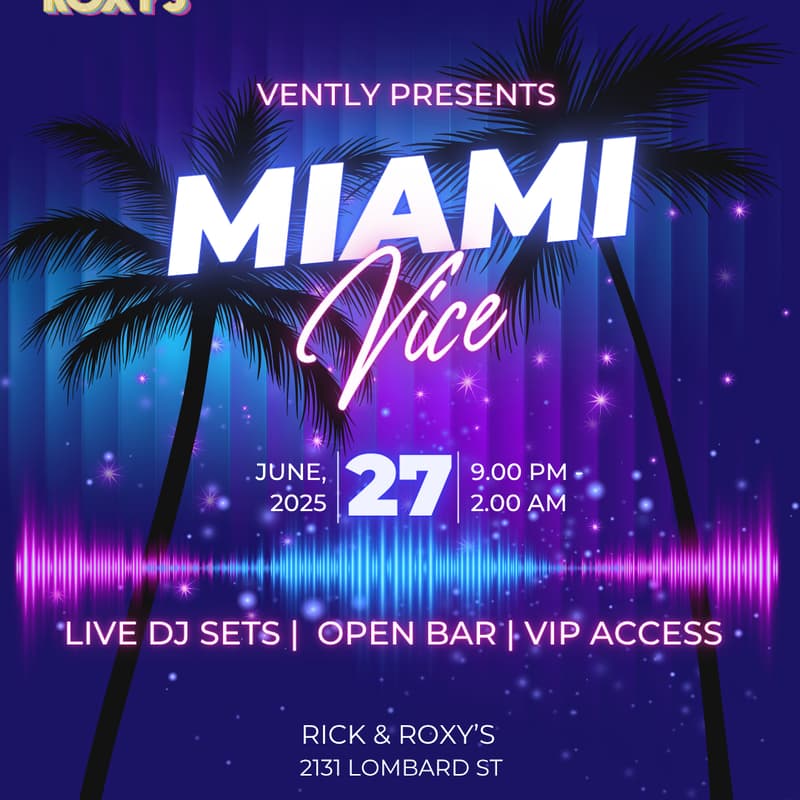 Cover Image for Vently's Miami Vice Night @ Rick & Roxy