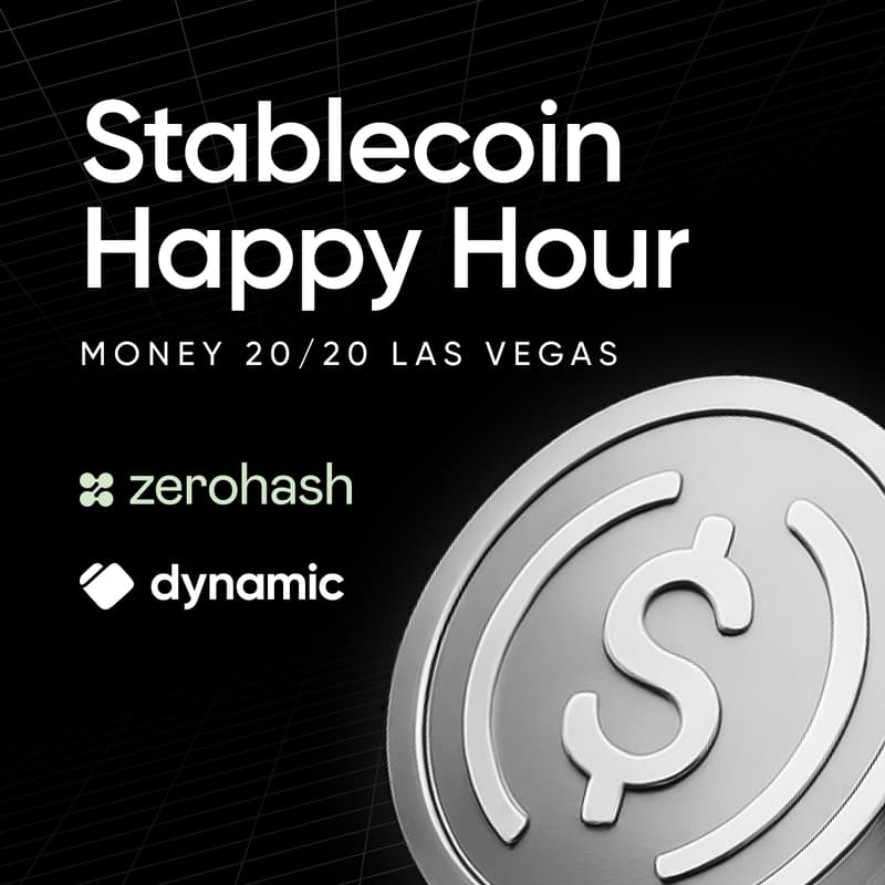 Cover Image for zerohash x Dynamic: Stablecoin Happy Hour @ Money 20/20