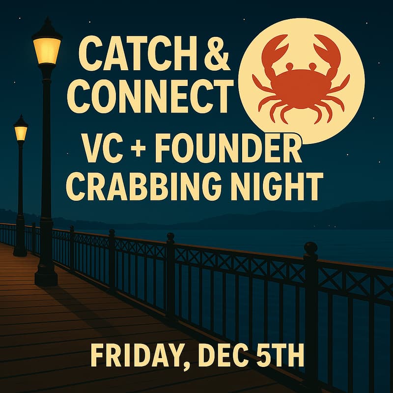 Cover Image for Catch & Connect: VC + Founder Crabbing Night