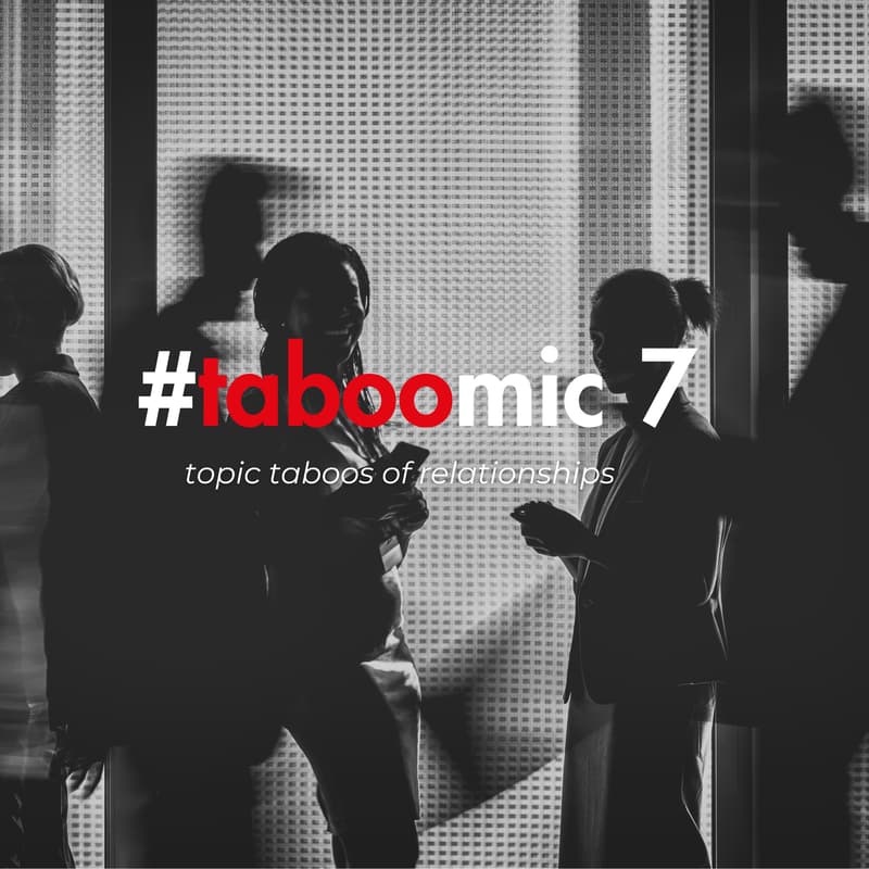 Cover Image for #taboomic on relationships