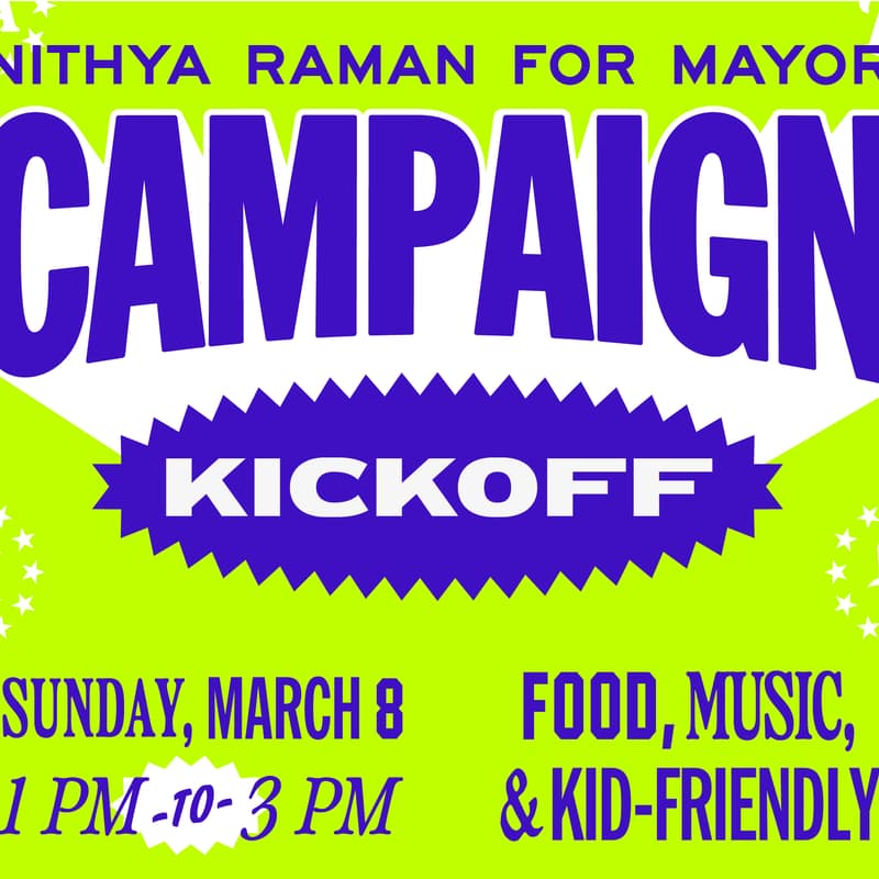 Cover Image for Nithya Raman Campaign Kick Off