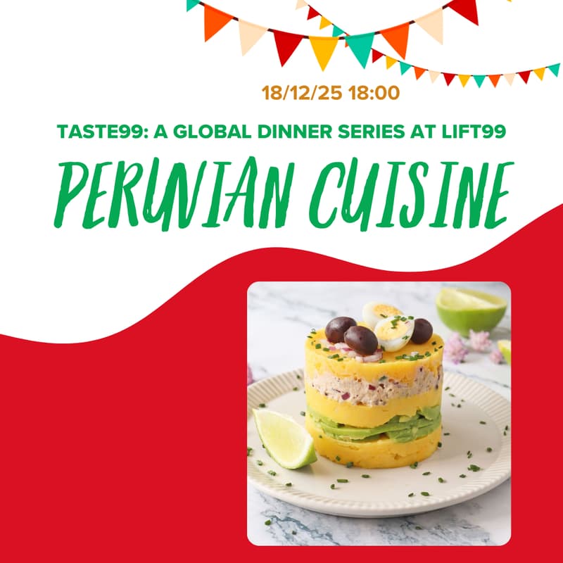 Cover Image for 🌍 TASTE99: Peruvian Cuisine 🇵🇪