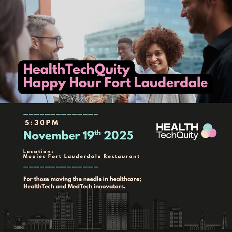 Cover Image for HealthTechQuity Happy Hour Fort Lauderdale