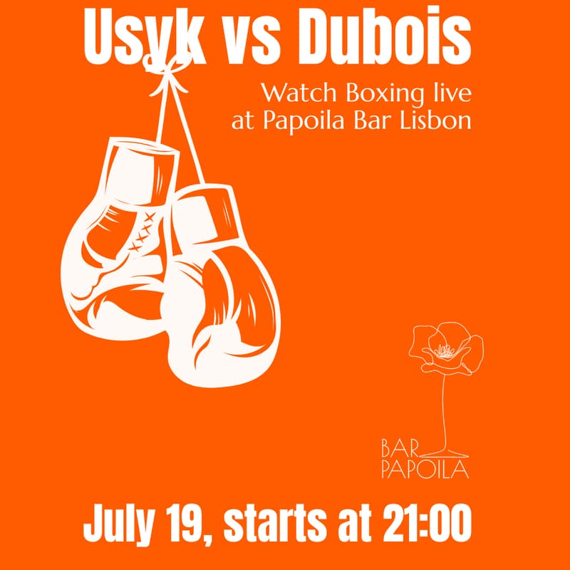 Cover Image for 🥊 Usyk vs. Dubois — Live at Papoila Bar!