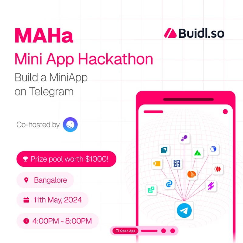 Cover Image for Buidl.So Presents MAHa - MiniApp Hackathon