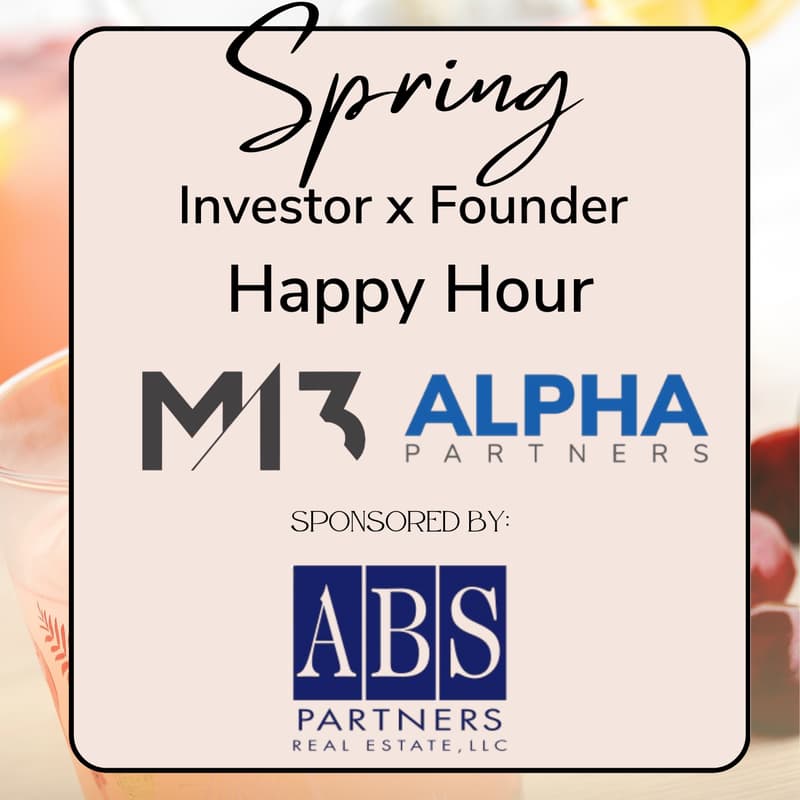 Cover Image for Spring Investor x Founder Happy Hour