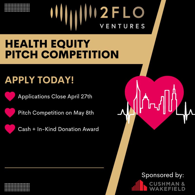 Cover Image for 2Flo Ventures Health Equity Pitch Competition | 2026