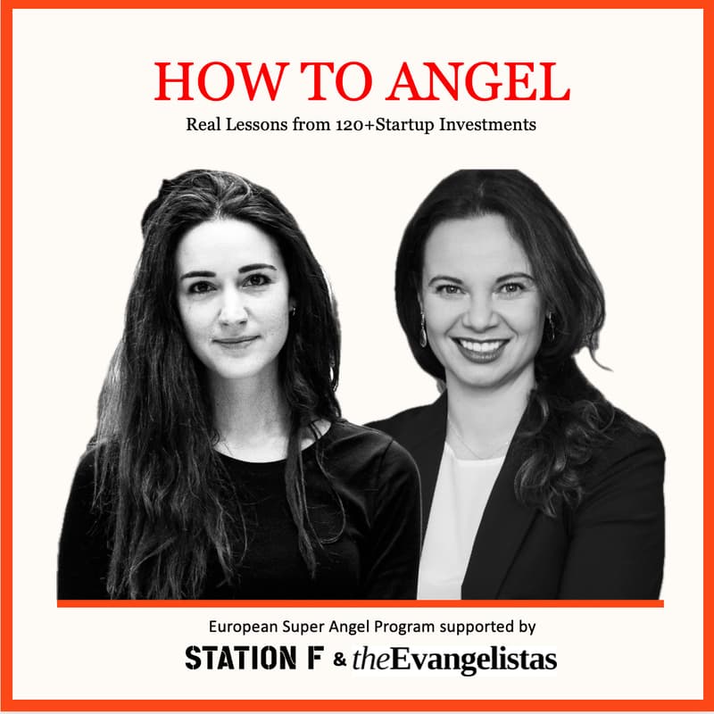 Cover Image for How Europe`s Angel Invest w/ Roxanne Varza & Julia Dous